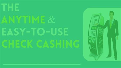 How it works. . Anytime check cashing